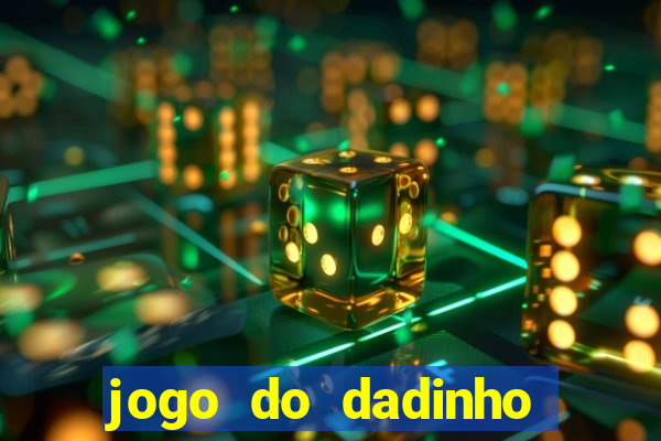 jogo do dadinho que ganha dinheiro